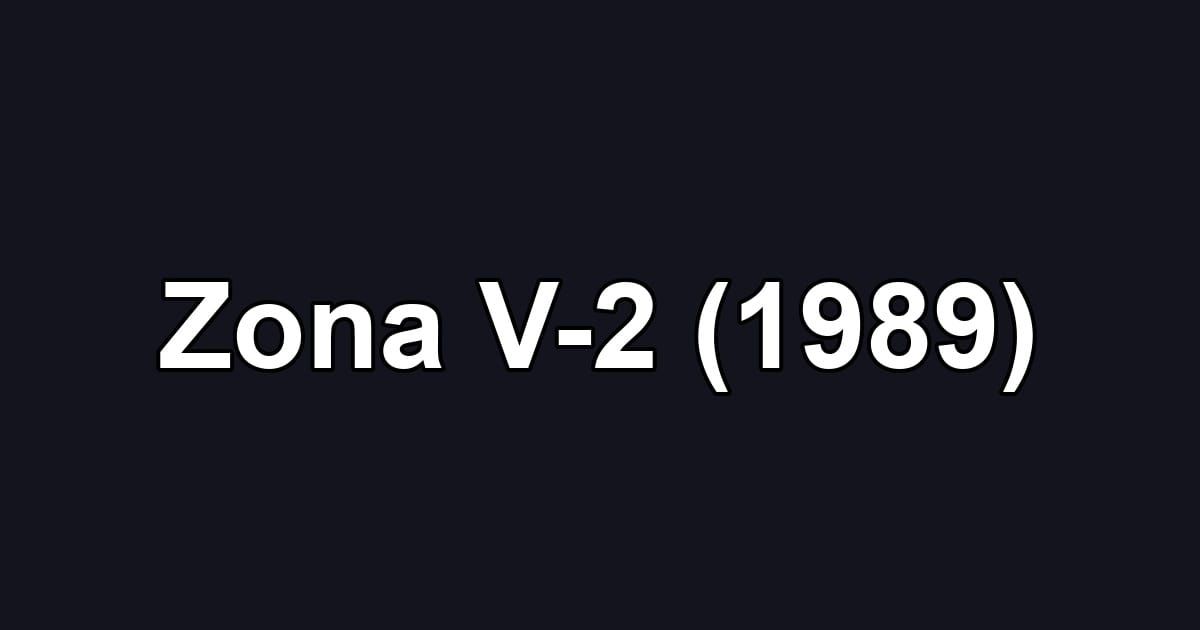 Zona V-2 (1989)