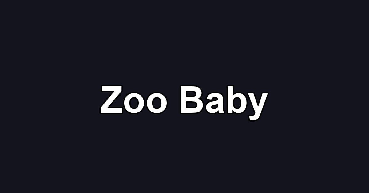Zoo Baby