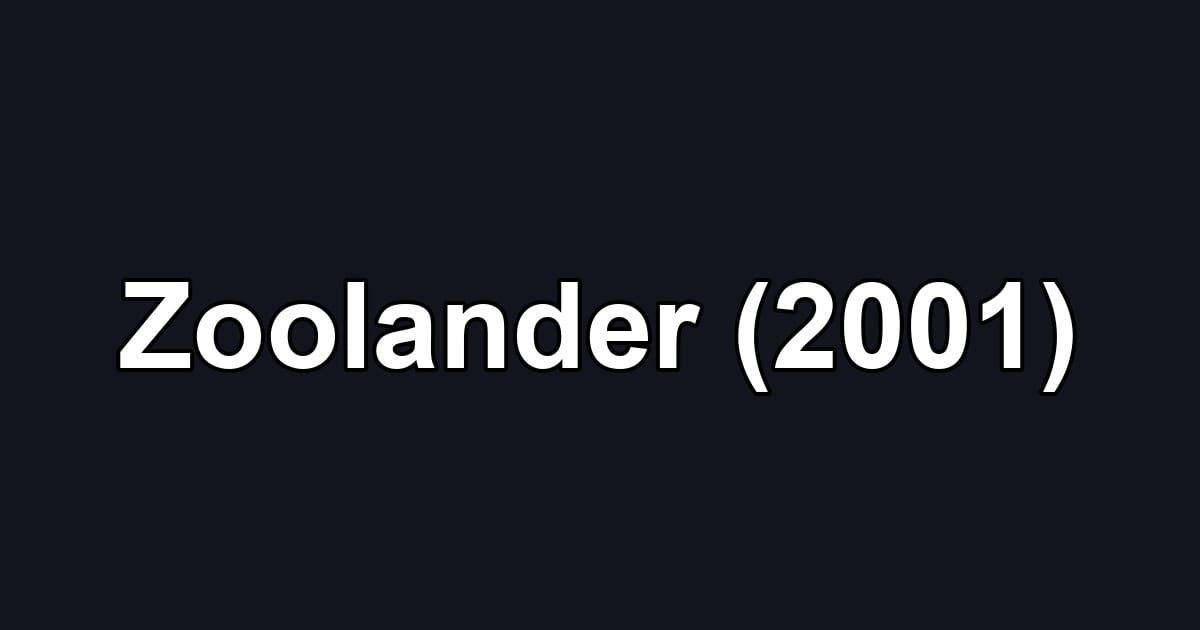 Zoolander (2001)