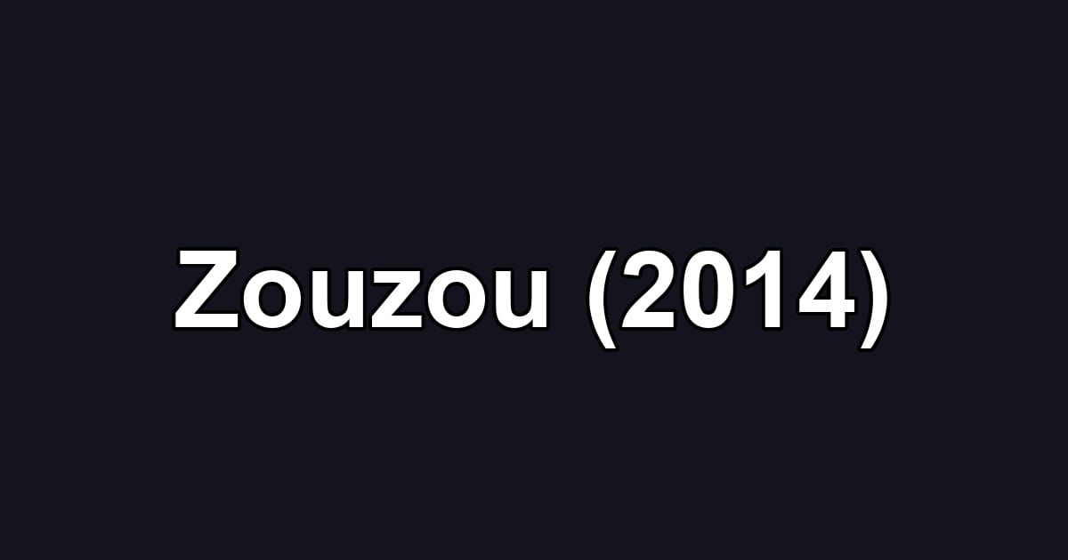 Zouzou (2014)