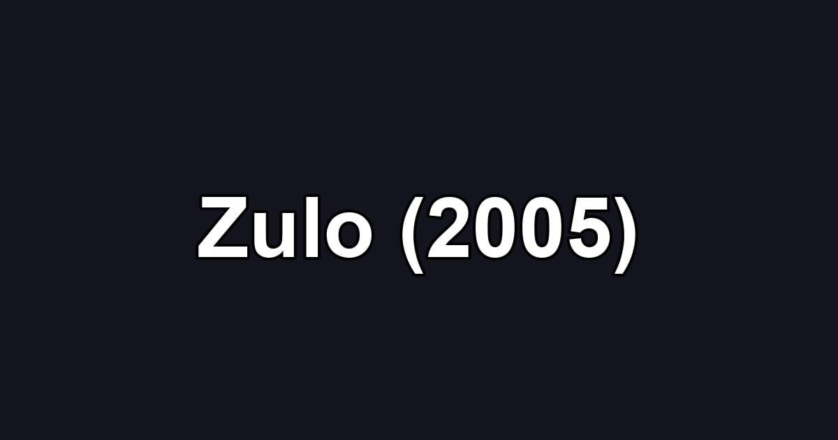 Zulo (2005)