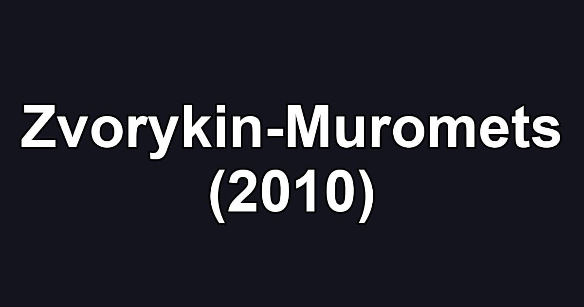 Zvorykin-Muromets (2010)