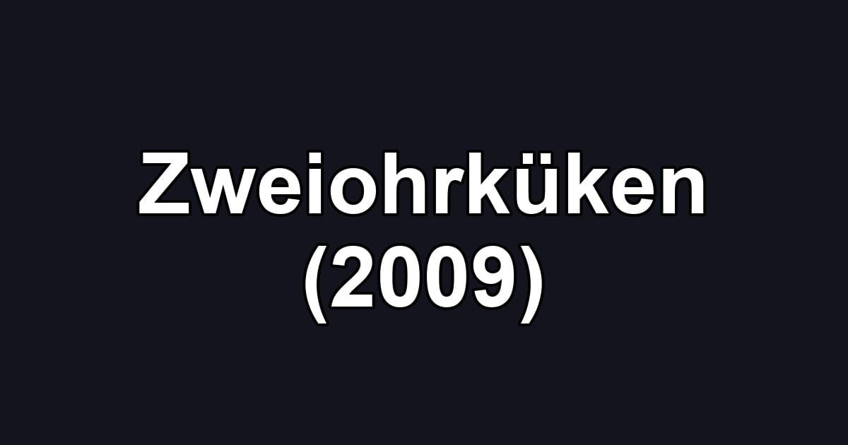 Zweiohrküken (2009)