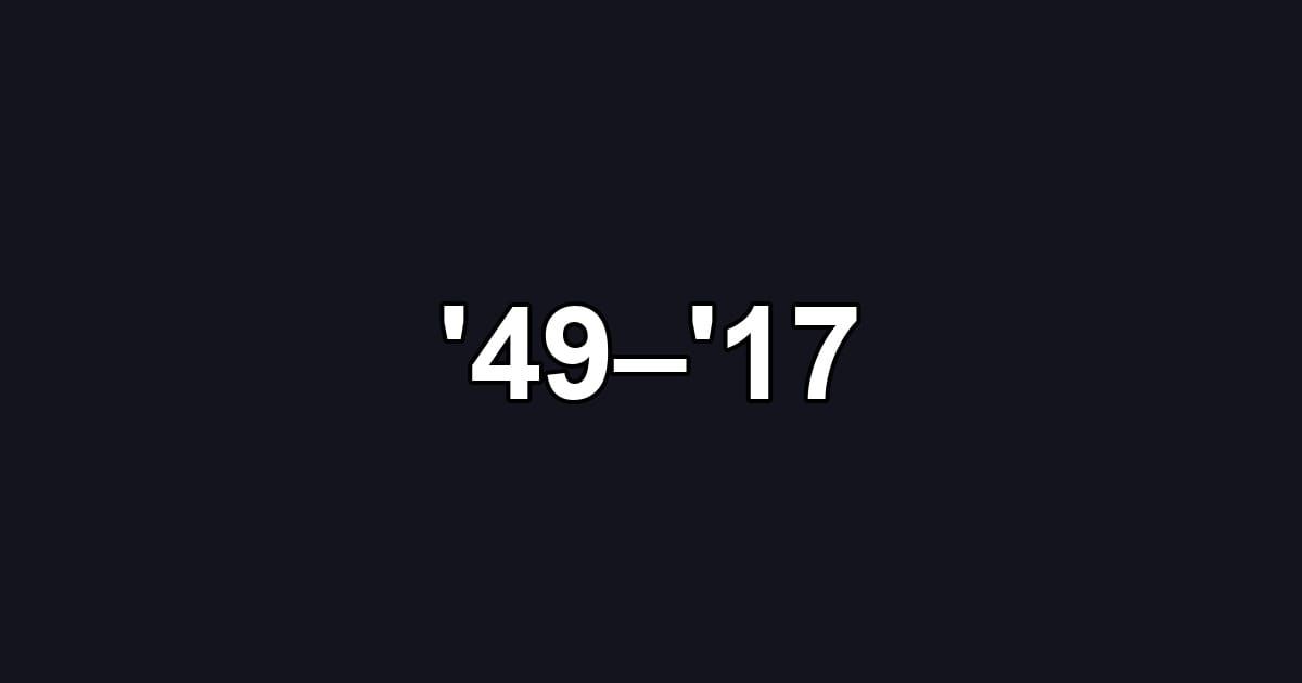 '49–'17
