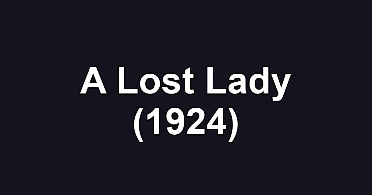 A Lost Lady (1924)