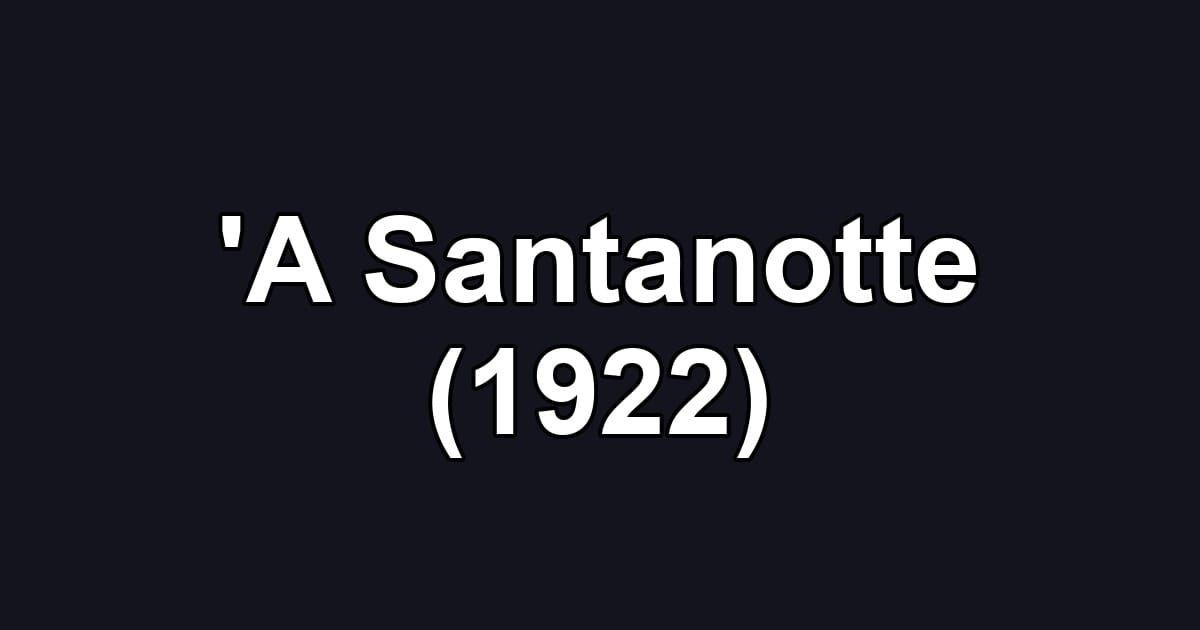 'A Santanotte (1922)