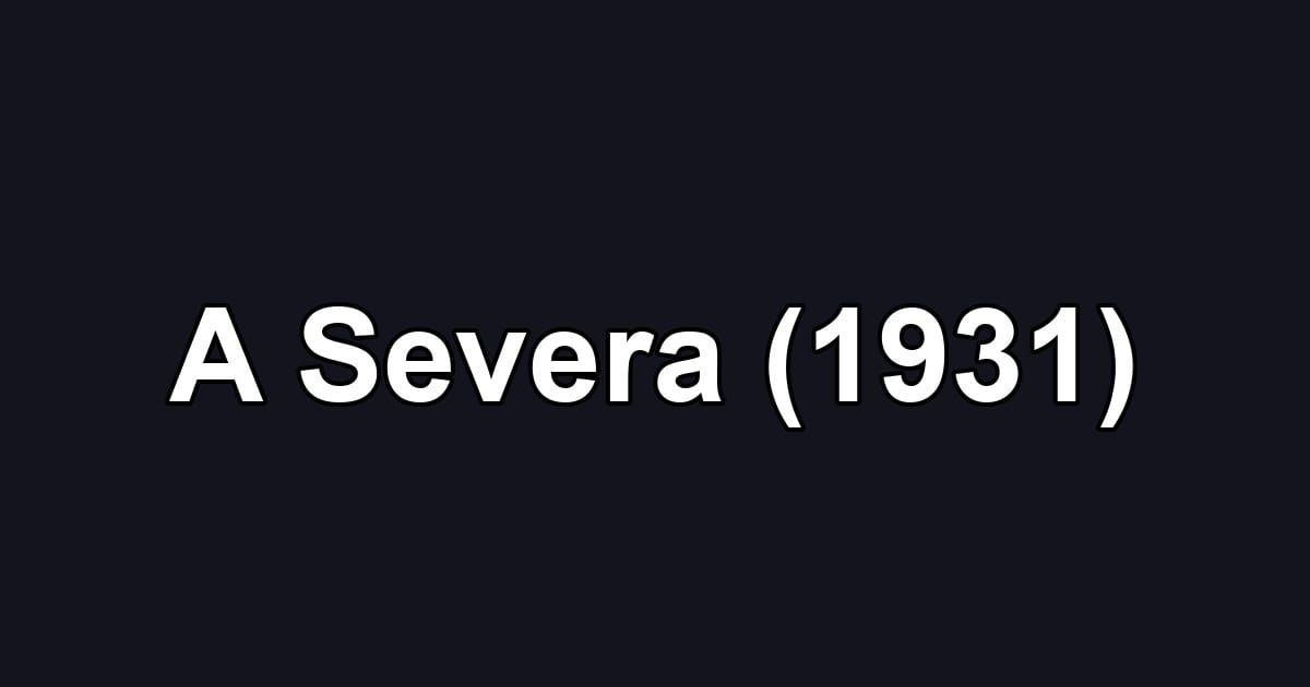 A Severa (1931)