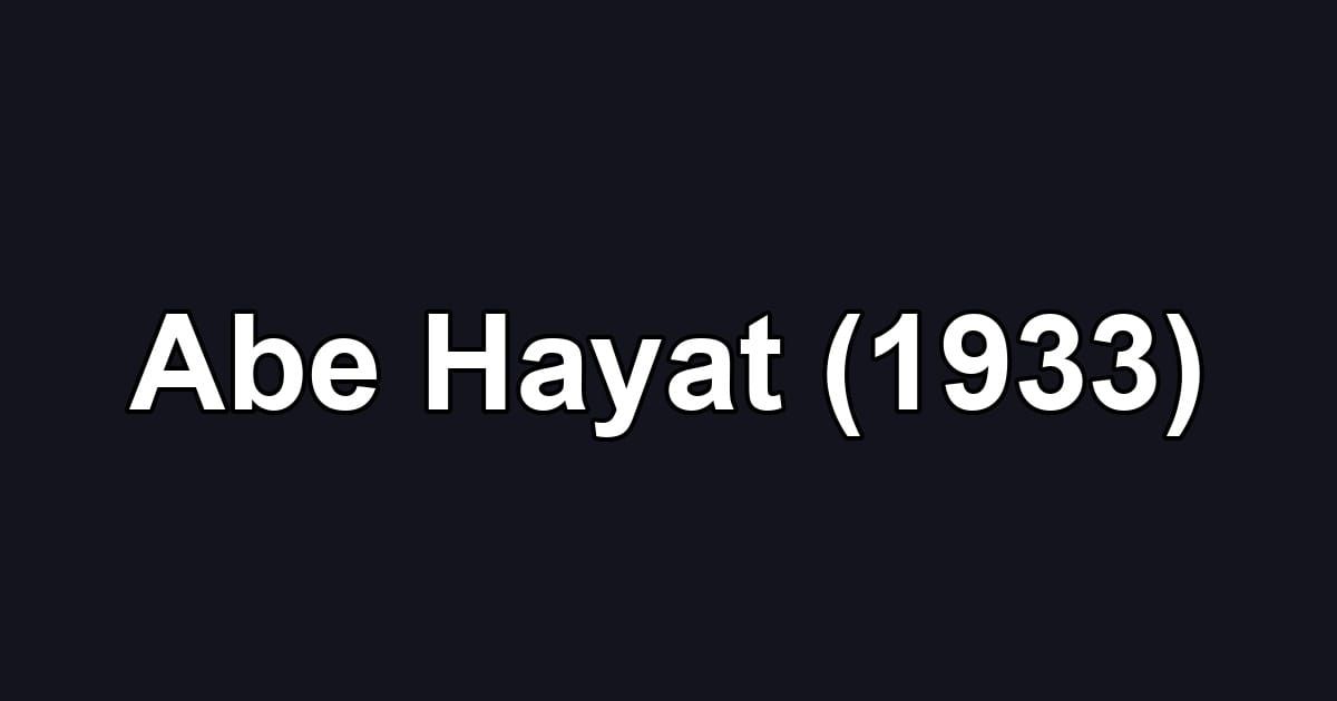 Abe Hayat (1933)