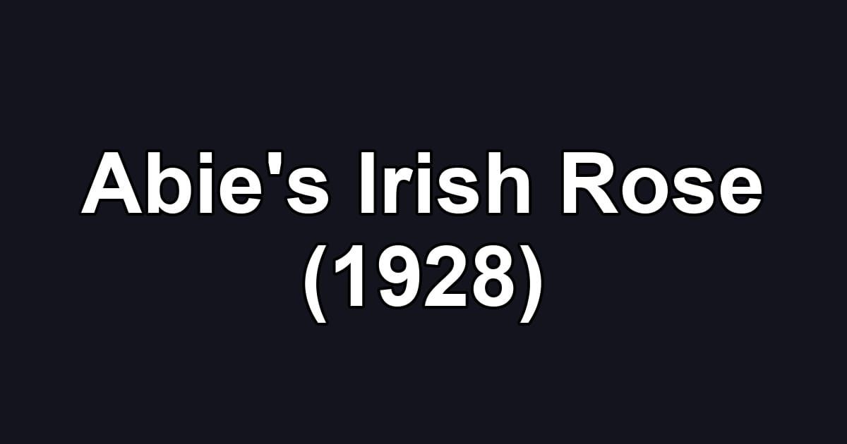 Abie's Irish Rose (1928)