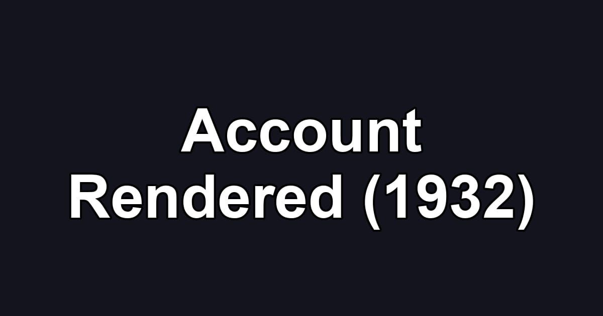 Account Rendered (1932)