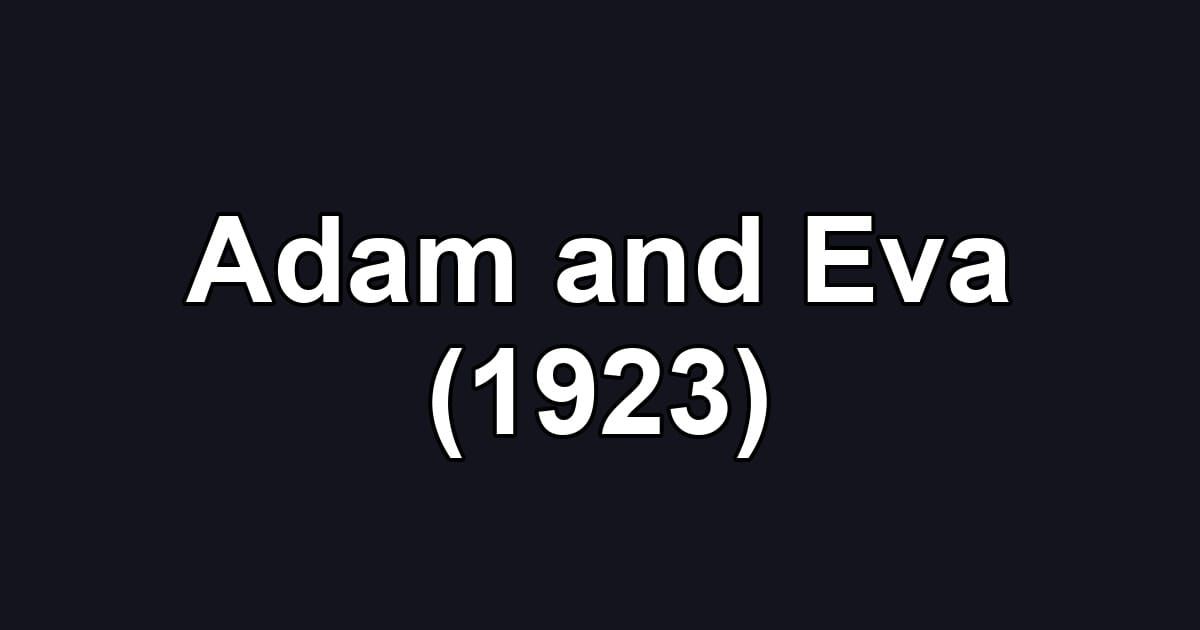 Adam and Eva (1923)