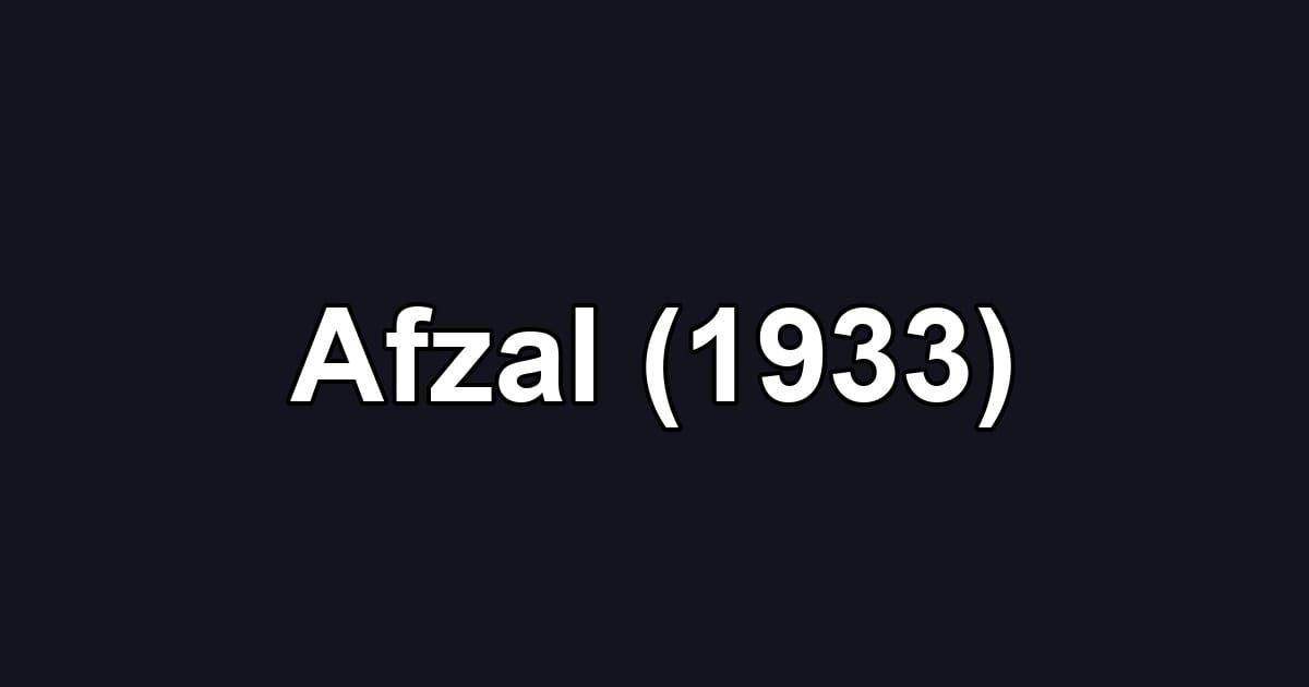 Afzal (1933)