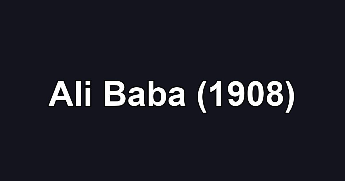 Ali Baba (1908)