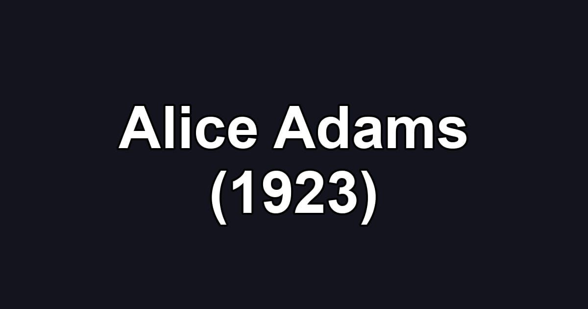 Alice Adams (1923)