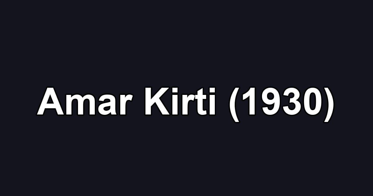 Amar Kirti (1930)