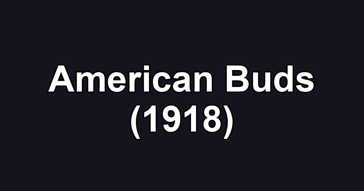American Buds (1918)