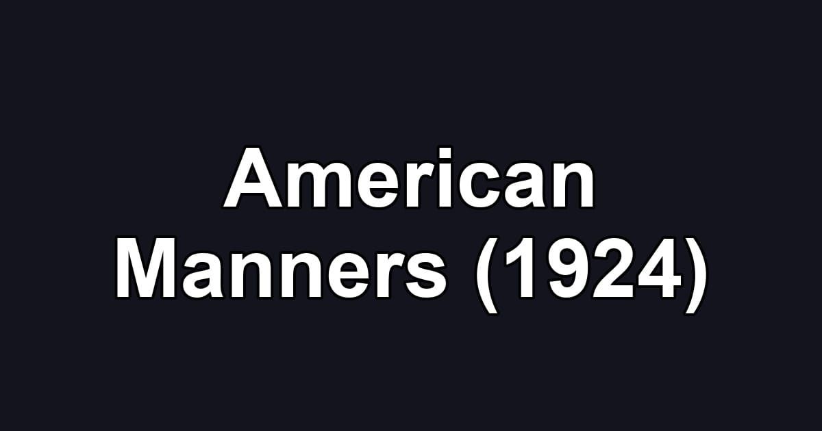 American Manners (1924)