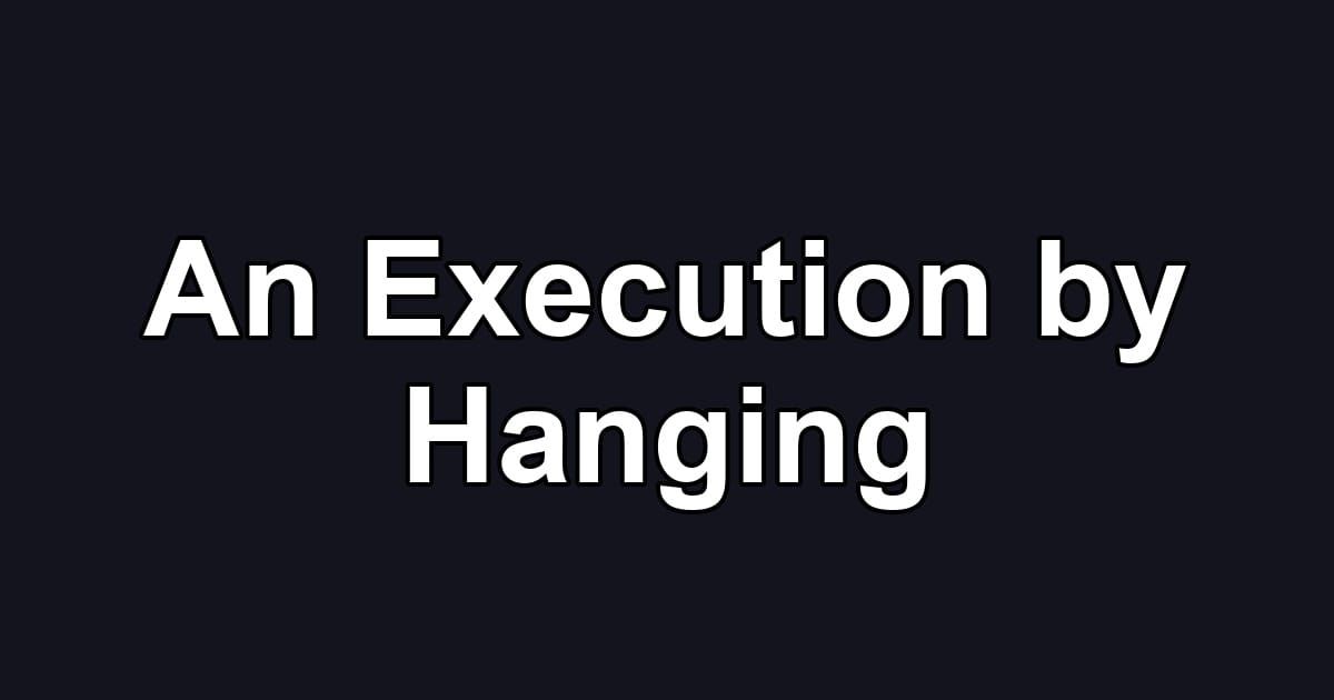 An Execution by Hanging