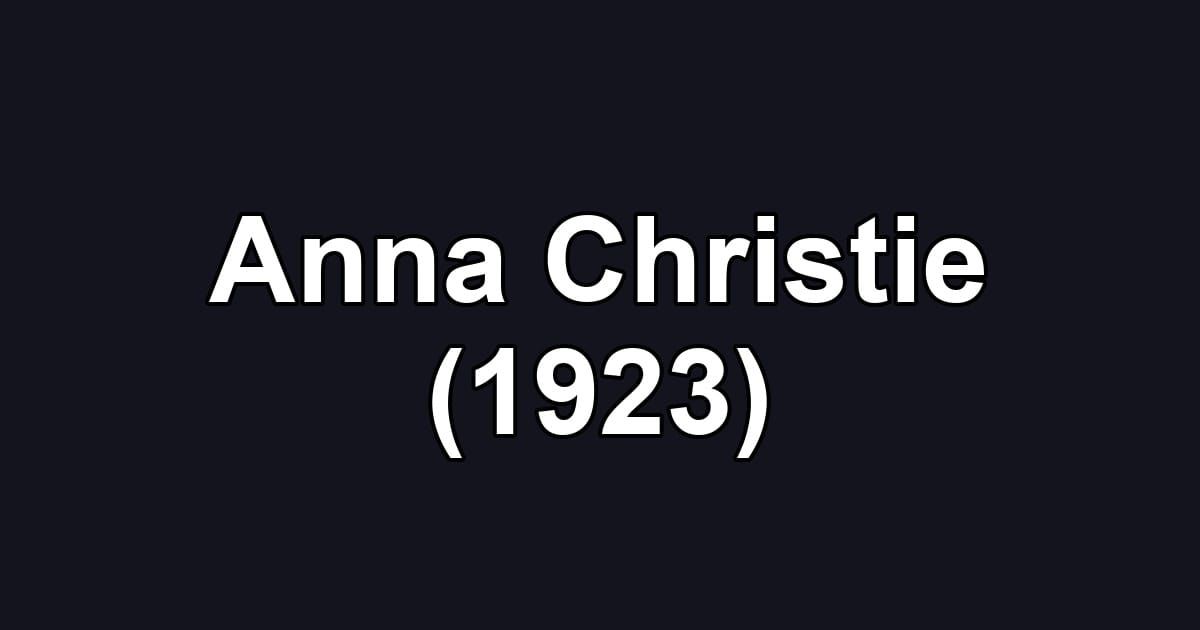 Anna Christie (1923)