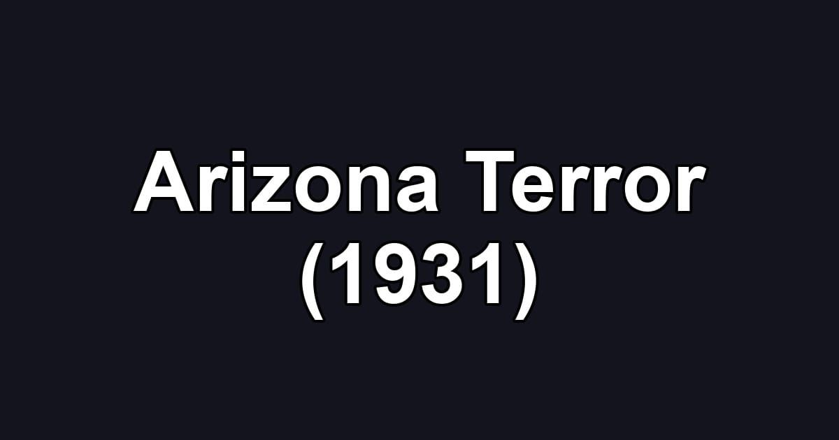 Arizona Terror (1931)