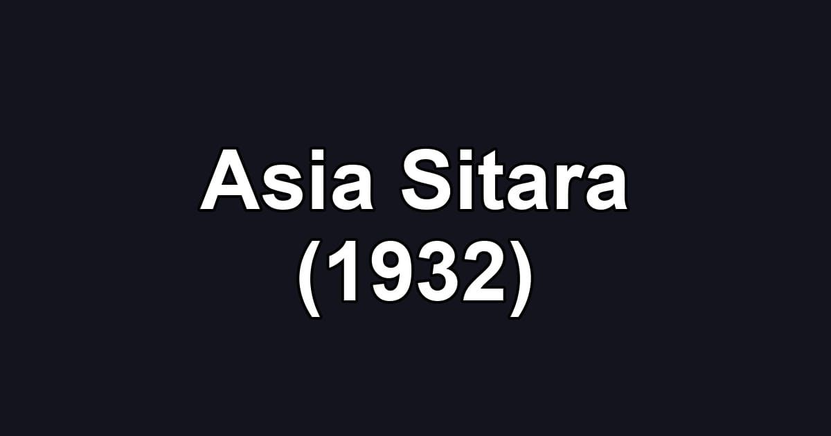 Asia Sitara (1932)