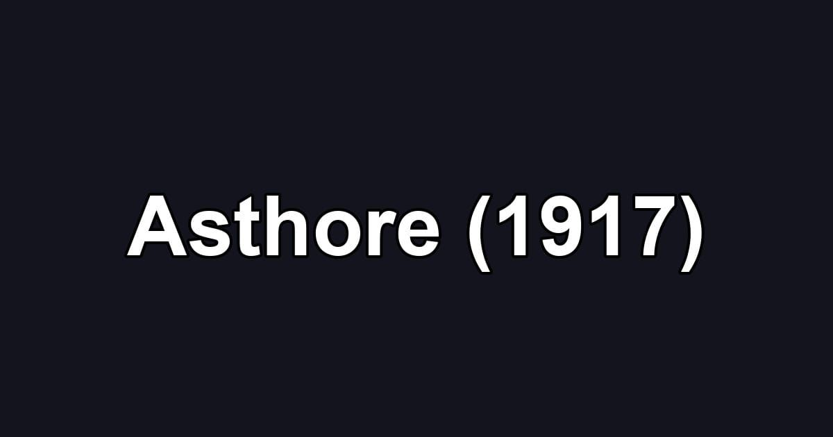 Asthore (1917)