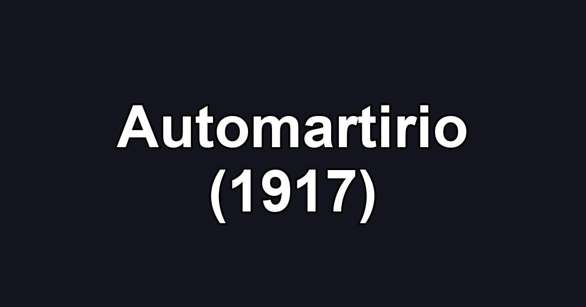 Automartirio (1917)