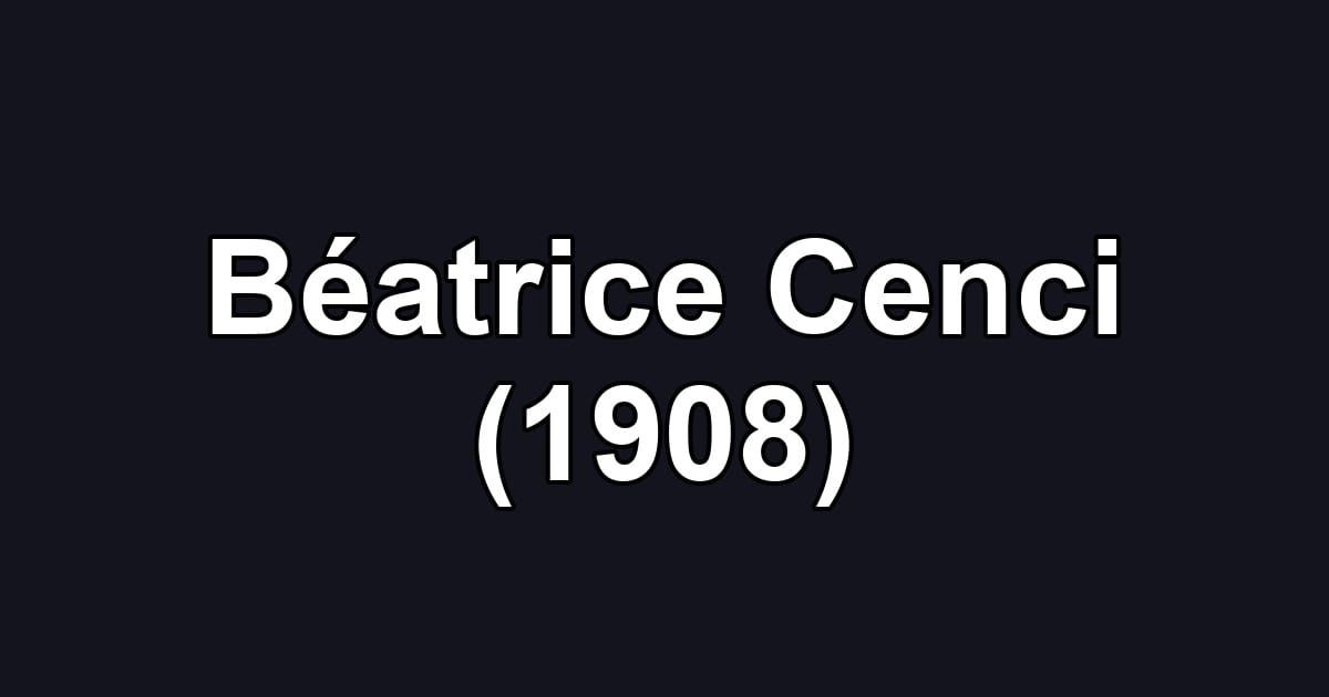 Béatrice Cenci (1908)