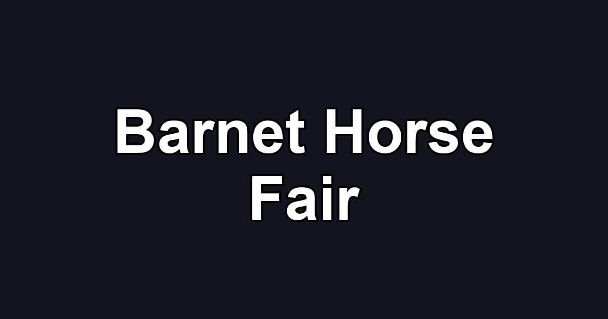 Barnet Horse Fair