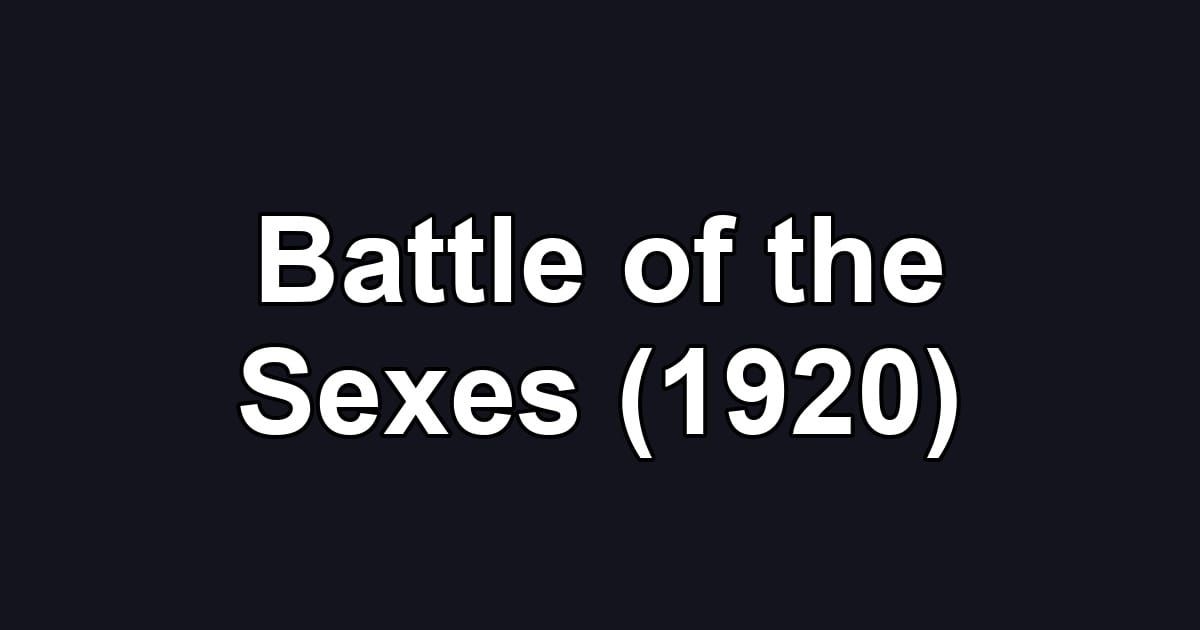 Battle of the Sexes (1920)