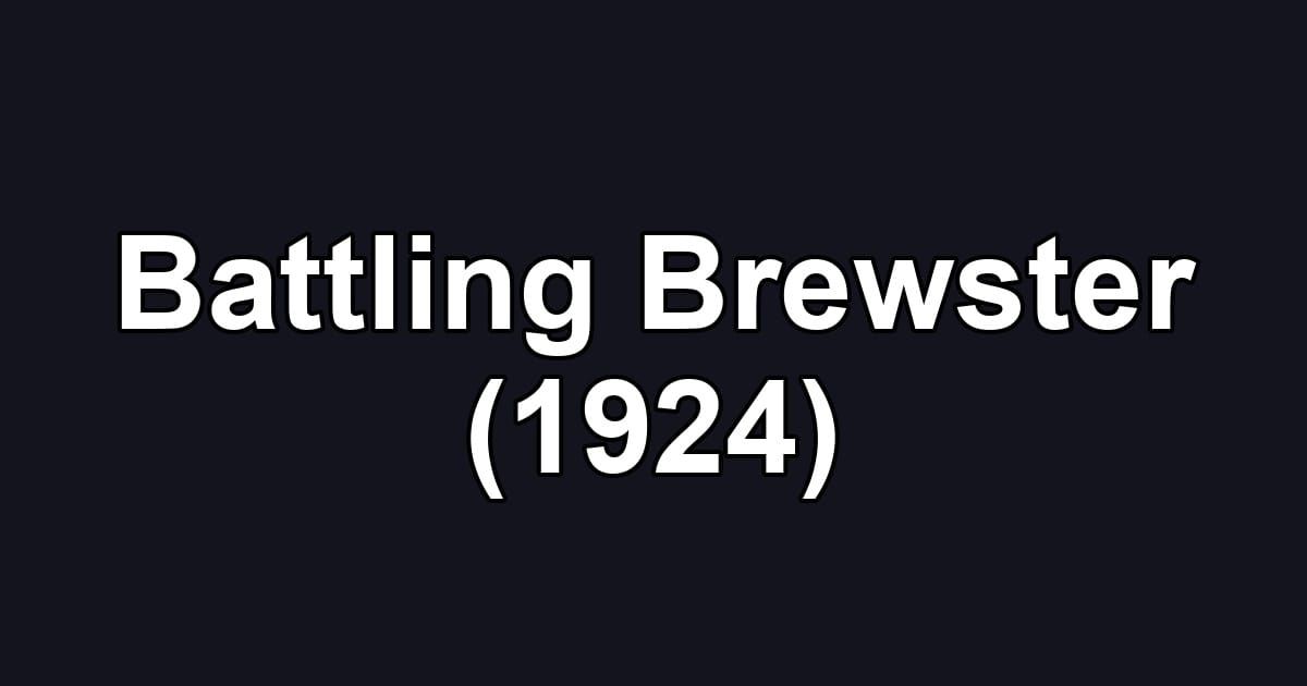 Battling Brewster (1924)