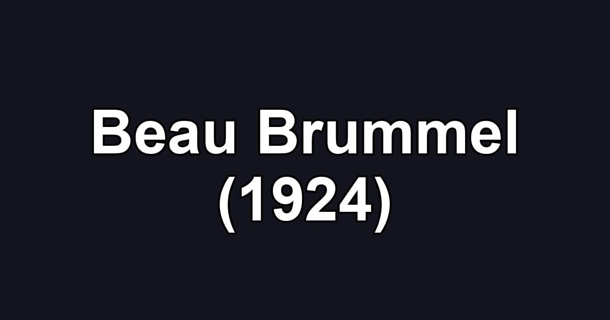 Beau Brummel (1924)