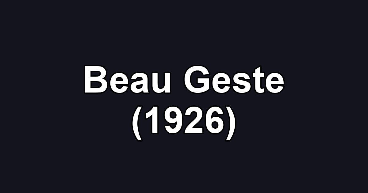 Beau Geste (1926)