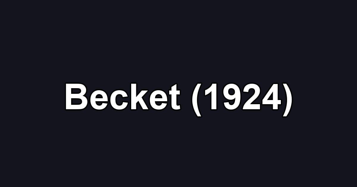 Becket (1924)