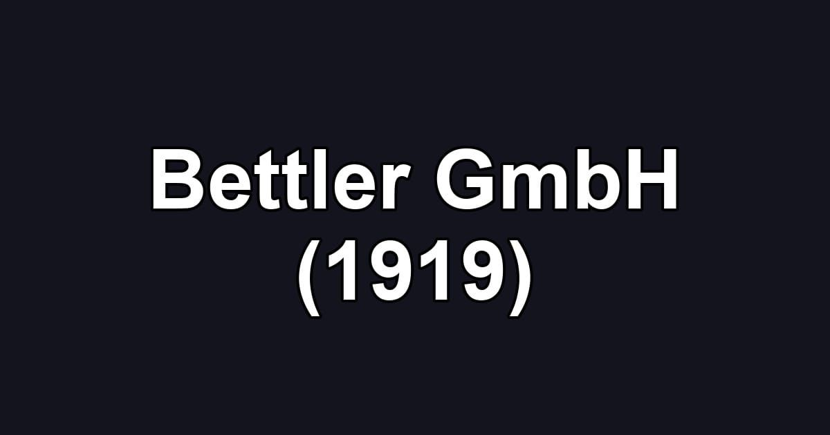 Bettler GmbH (1919)