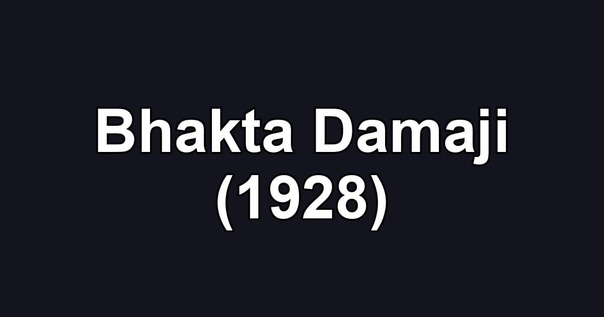 Bhakta Damaji (1928)