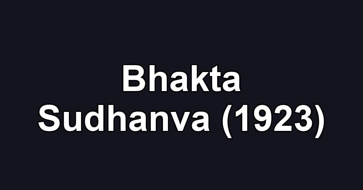 Bhakta Sudhanva (1923)