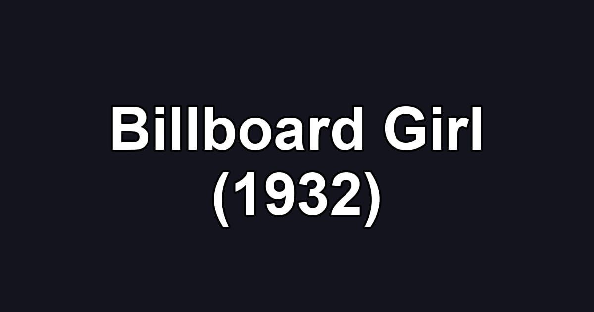 Billboard Girl (1932)