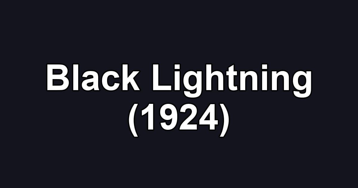 Black Lightning (1924)