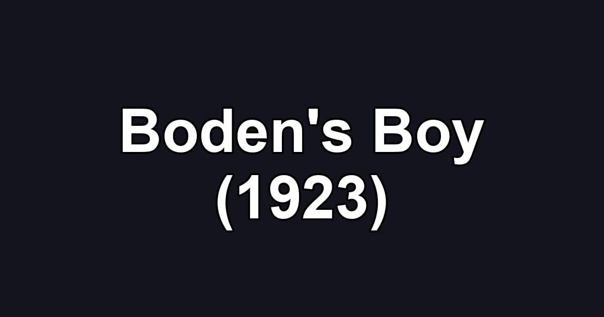 Boden's Boy (1923)