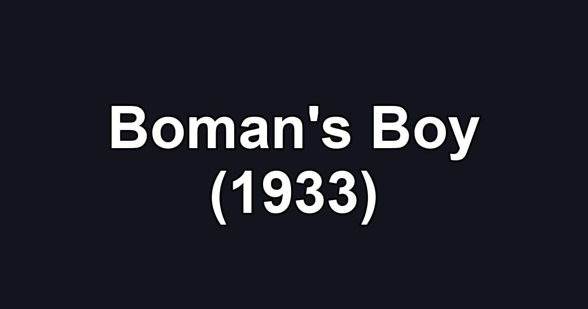 Boman's Boy (1933)