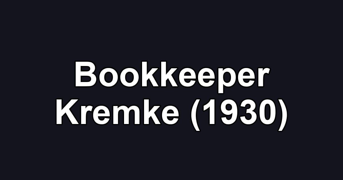 Bookkeeper Kremke (1930)