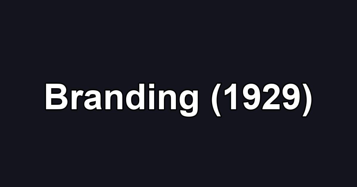 Branding (1929)