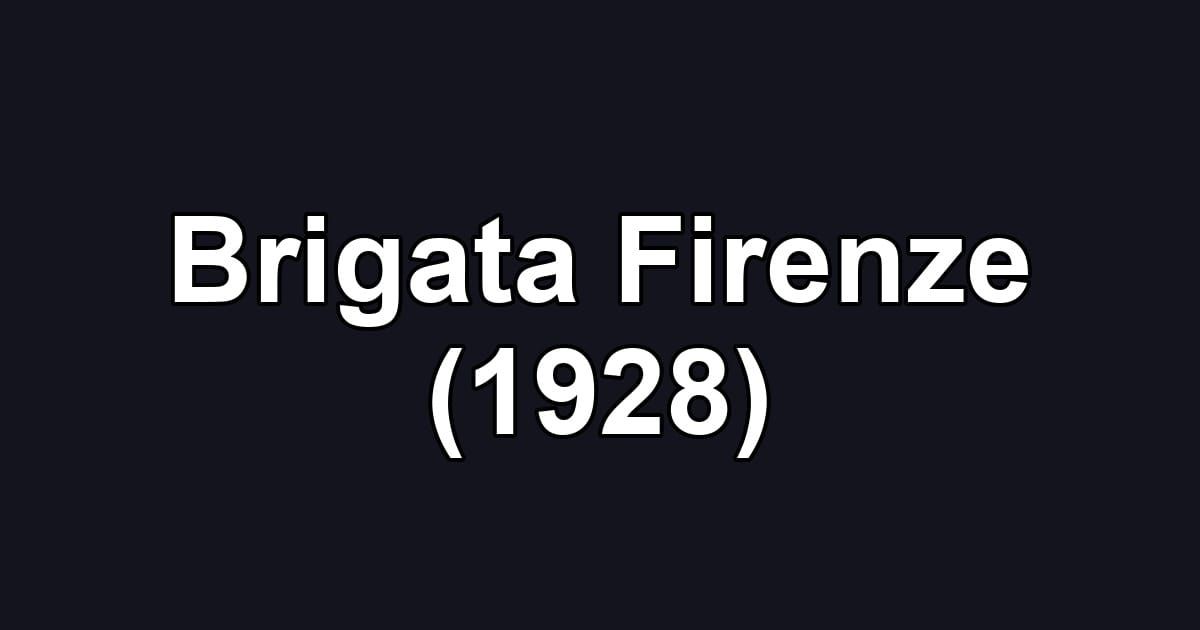 Brigata Firenze (1928)