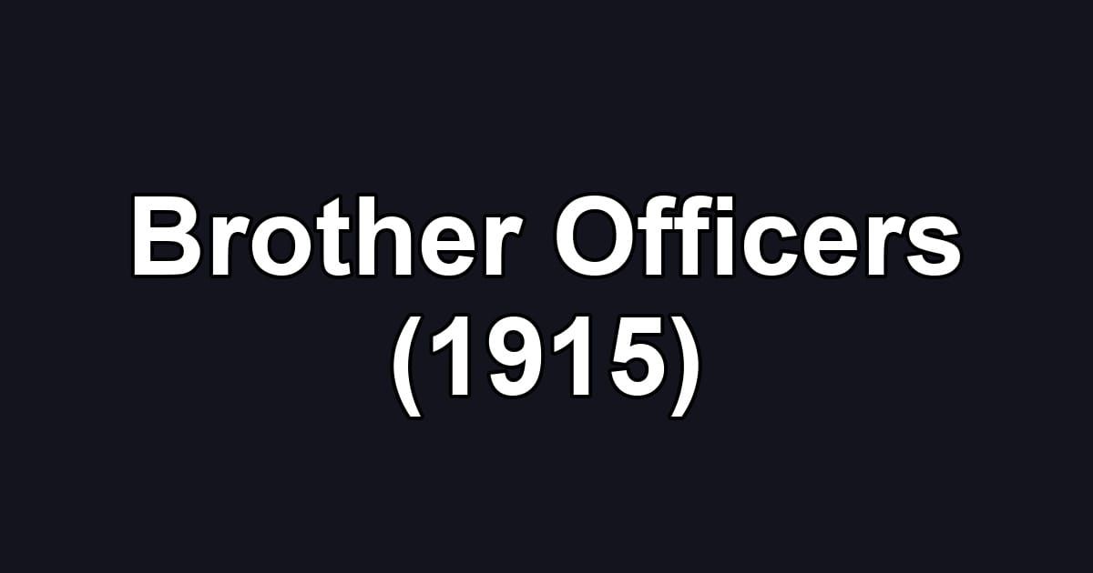 Brother Officers (1915)