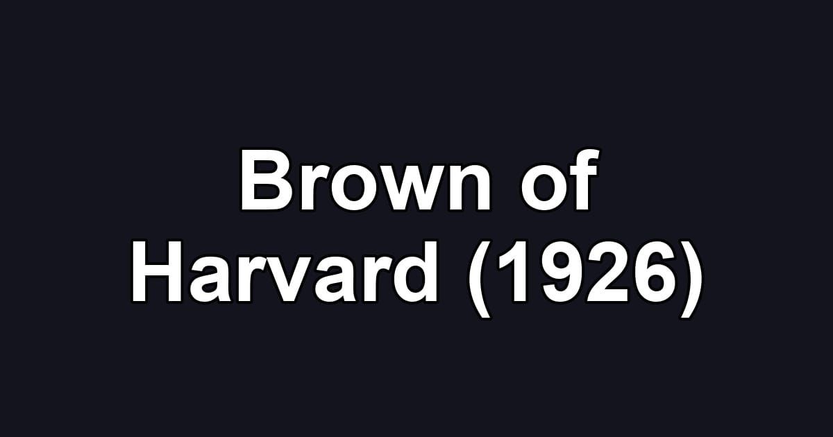 Brown of Harvard (1926)