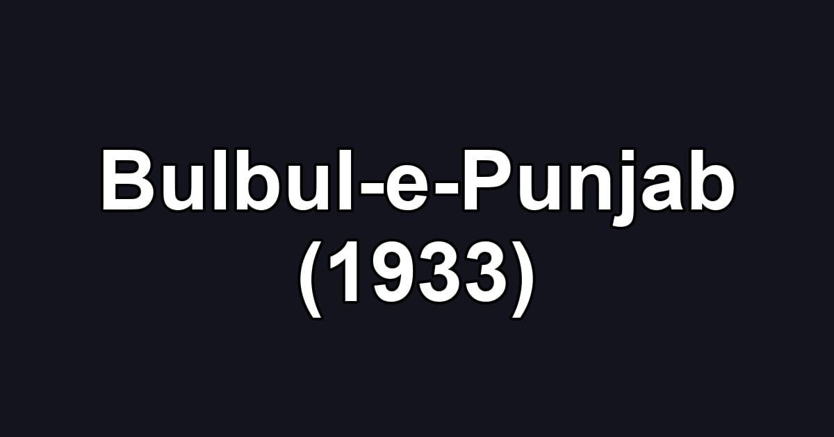 Bulbul-e-Punjab (1933)