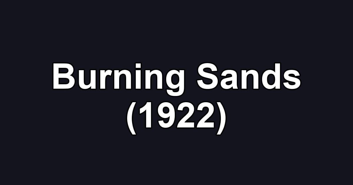 Burning Sands (1922)