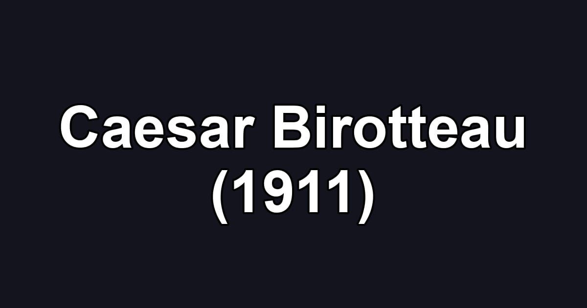 Caesar Birotteau (1911)