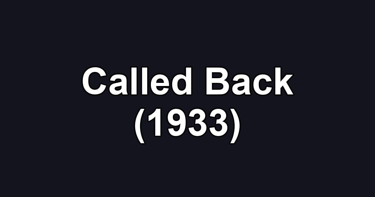 Called Back (1933)